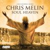 CHRIS MELIN - Soul Heaven